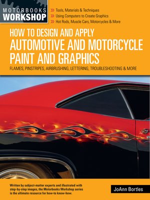 cover image of How to Design and Apply Automotive and Motorcycle Paint and Graphics